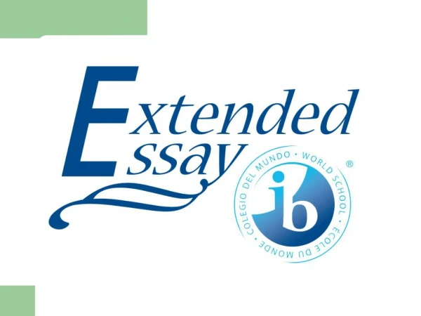 An Introduction to the Extended Essay