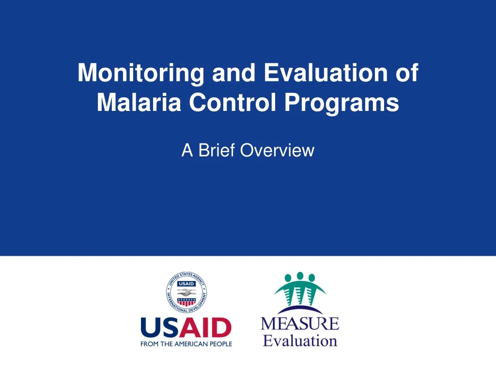 monitoring and evaluation of malaria control programs