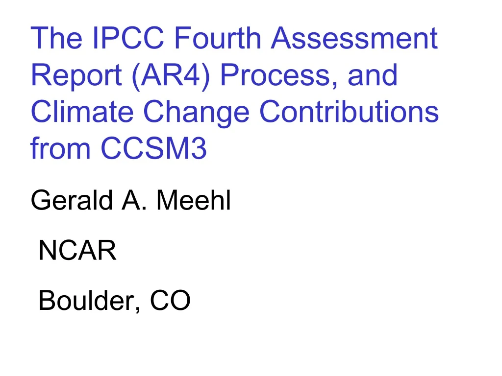 the ipcc fourth assessment report ar4 process