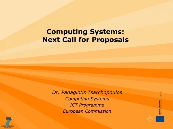 Computing Systems: Next Call for Proposals