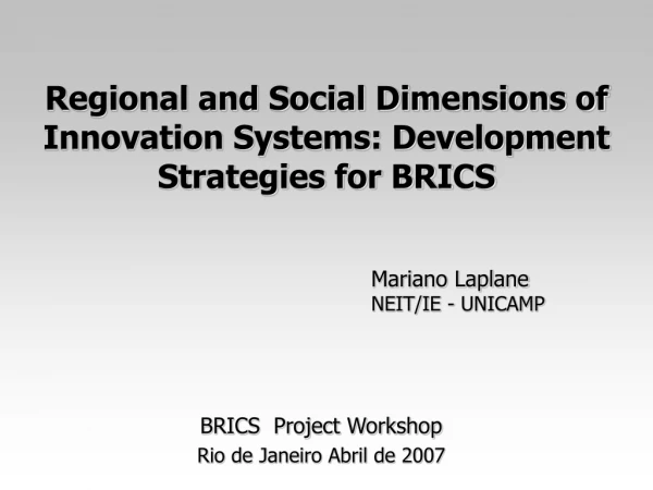 Regional and Social Dimensions of Innovation Systems: Development Strategies for BRICS