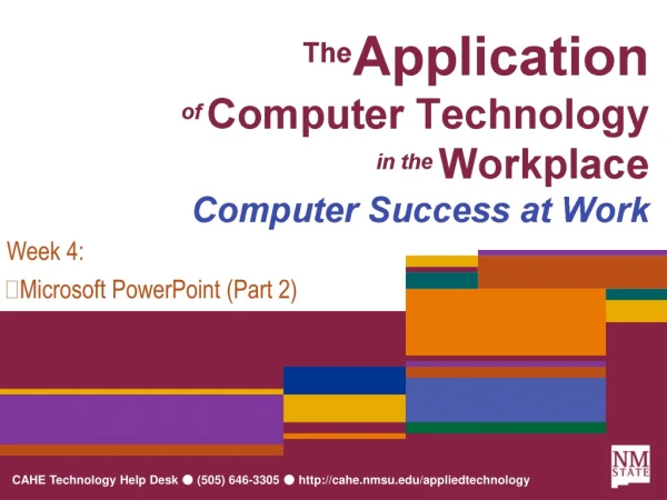 Week 4:  Microsoft PowerPoint (Part 2)