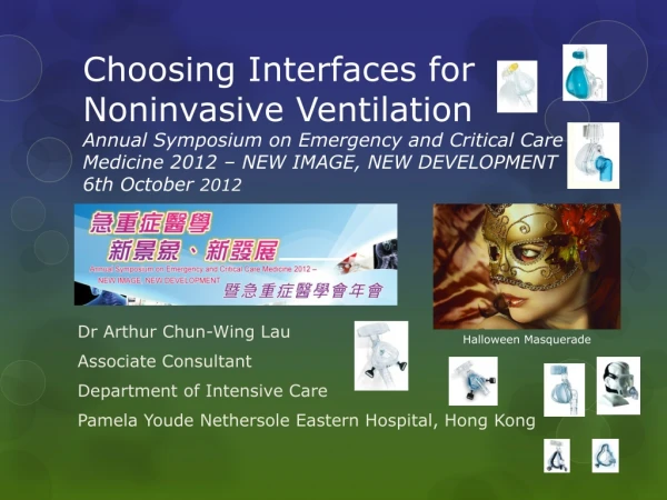 Dr Arthur Chun-Wing Lau Associate Consultant Department of Intensive Care