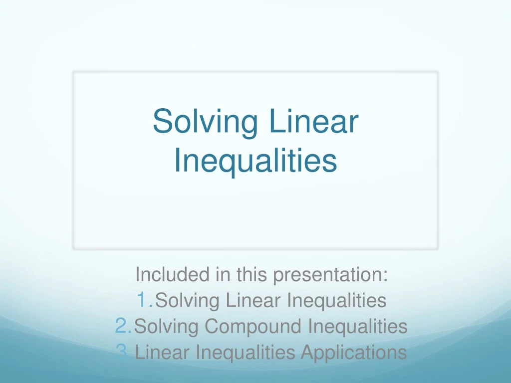 solving linear inequalities