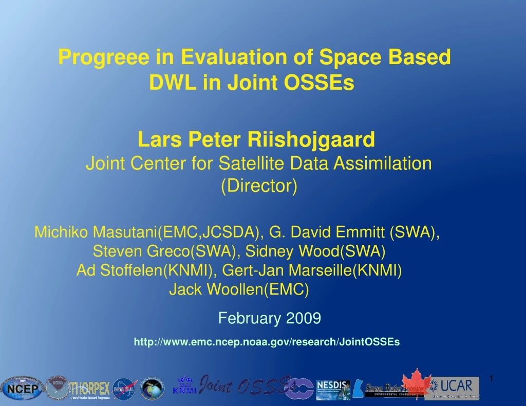 progreee in evaluation of space based