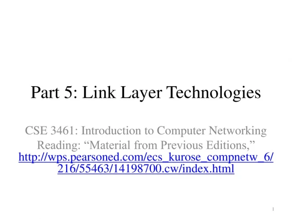 Part 5: Link Layer Technologies