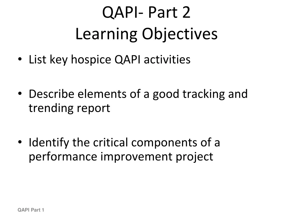 qapi part 2 learning objectives