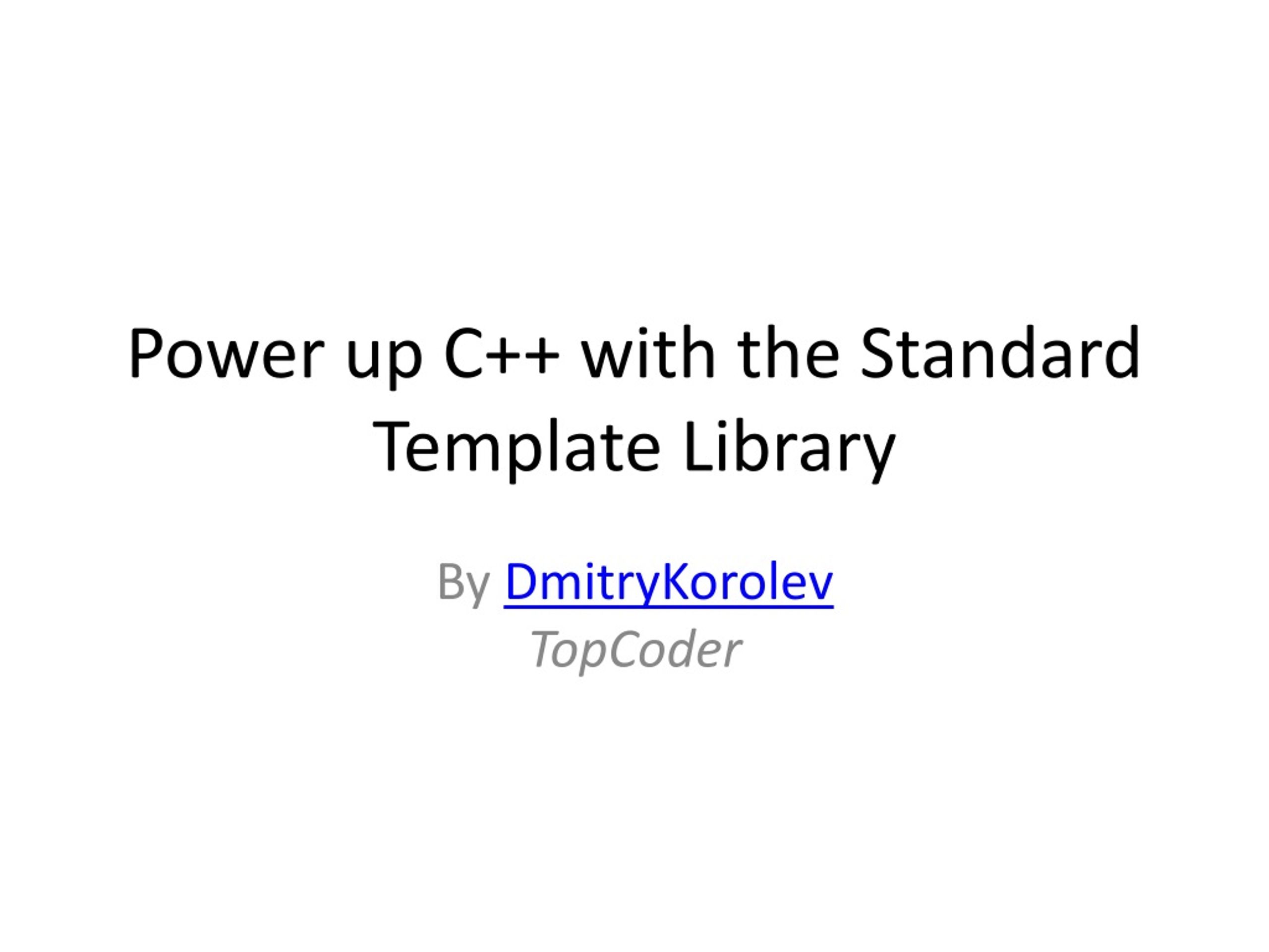 PPT - Mastering C++ with the Standard Template Library PowerPoint ...