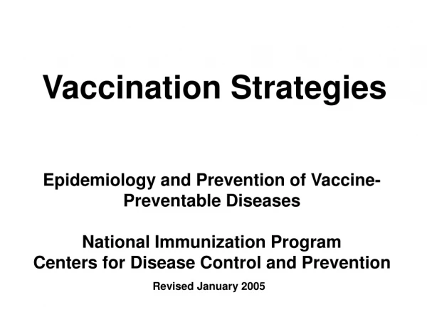 Vaccination Strategies