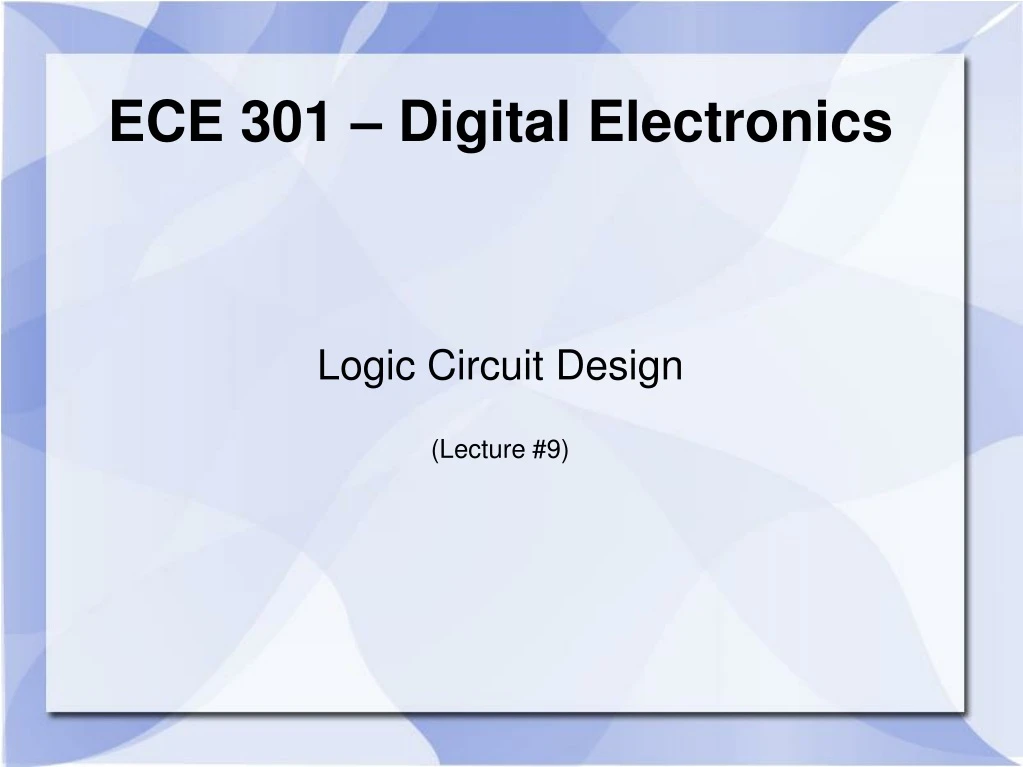 logic circuit design lecture 9