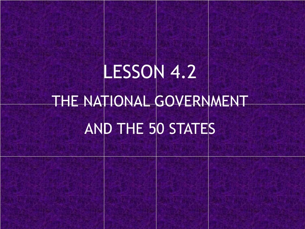lesson 4 2 the national government