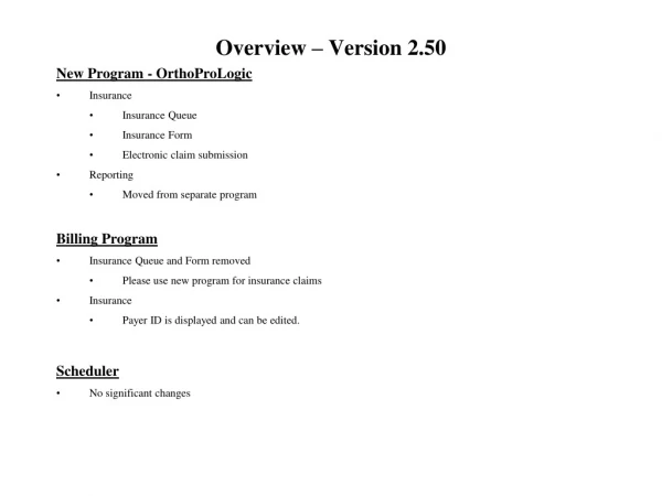 Overview – Version 2.50