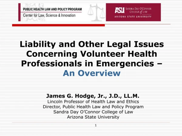 Liability and Other Legal Issues Concerning Volunteer Health Professionals in Emergencies –