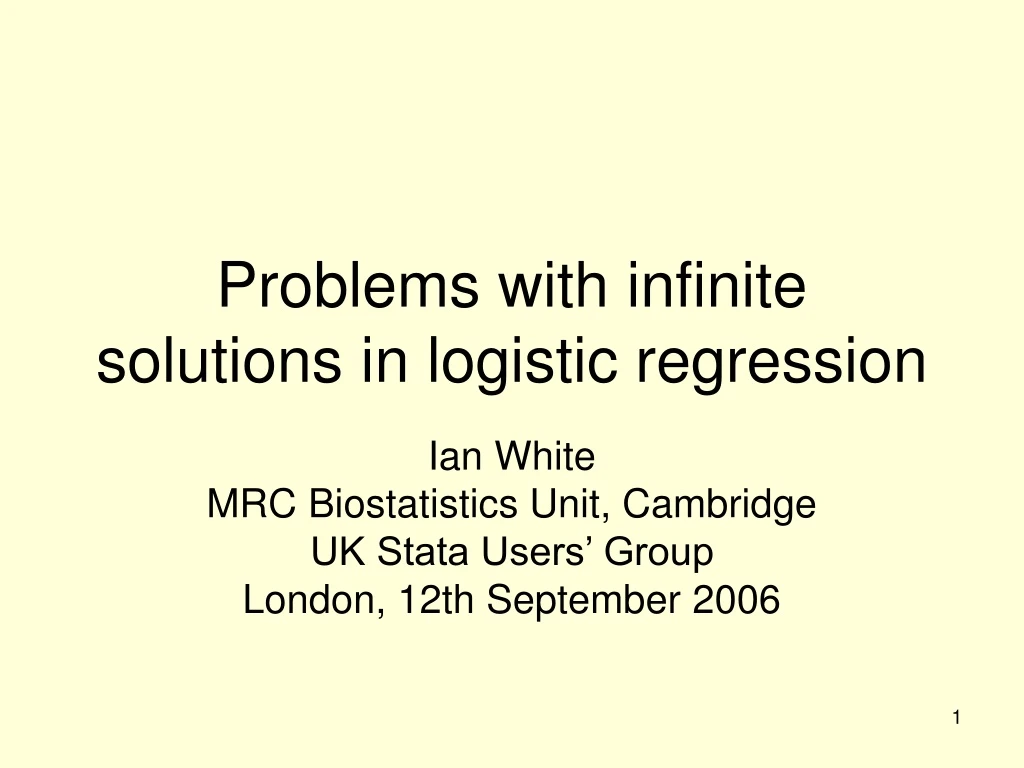 problems with infinite solutions in logistic regression