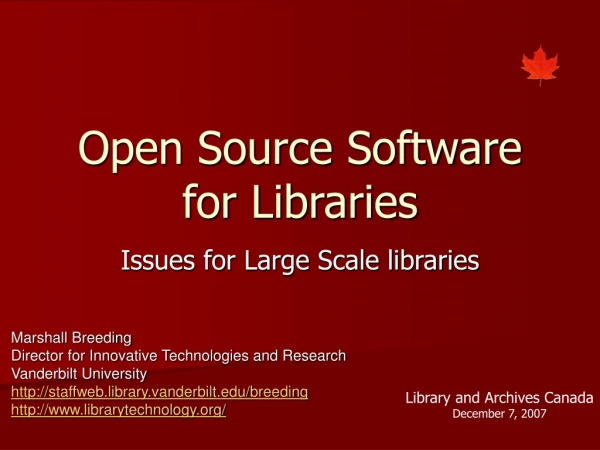 Open Source Software for Libraries