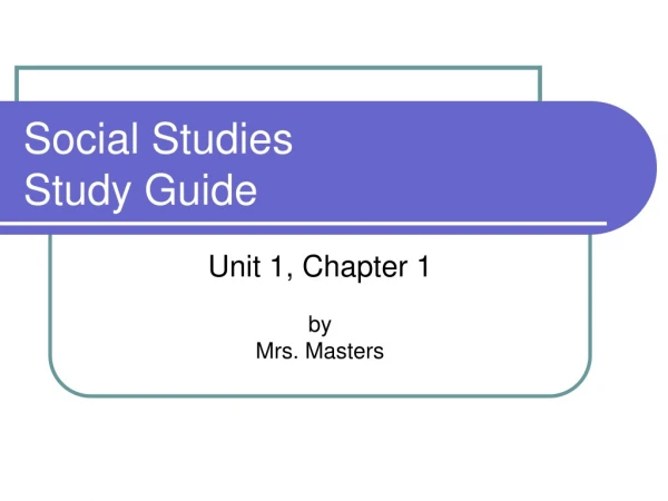 Social Studies  Study Guide