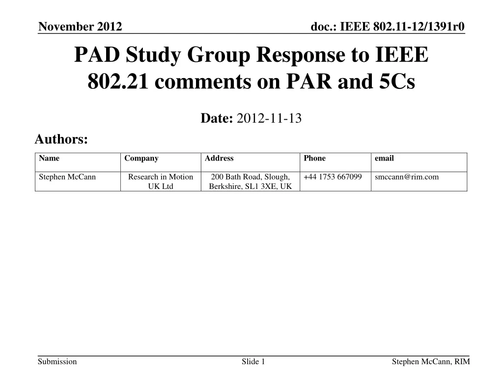 pad study group response to ieee 802 21 comments on par and 5cs
