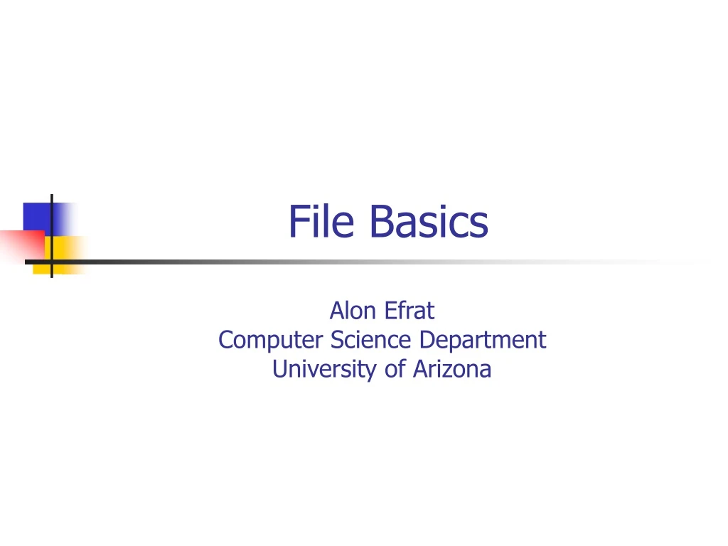 file basics