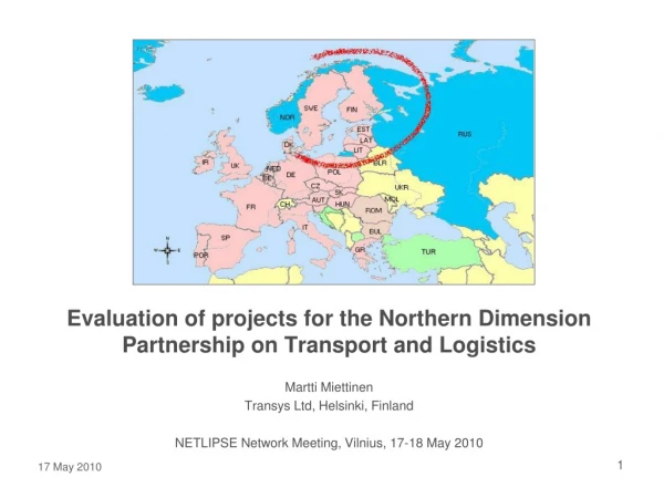 Evaluation of projects for the Northern Dimension Partnership on Transport and Logistics