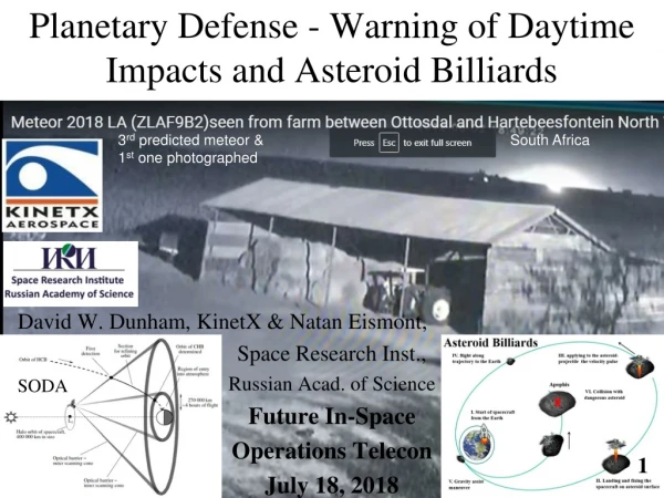 Planetary Defense - Warning of Daytime Impacts and Asteroid Billiards