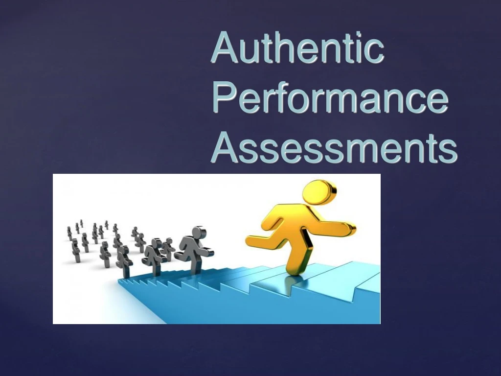 authentic performance assessments