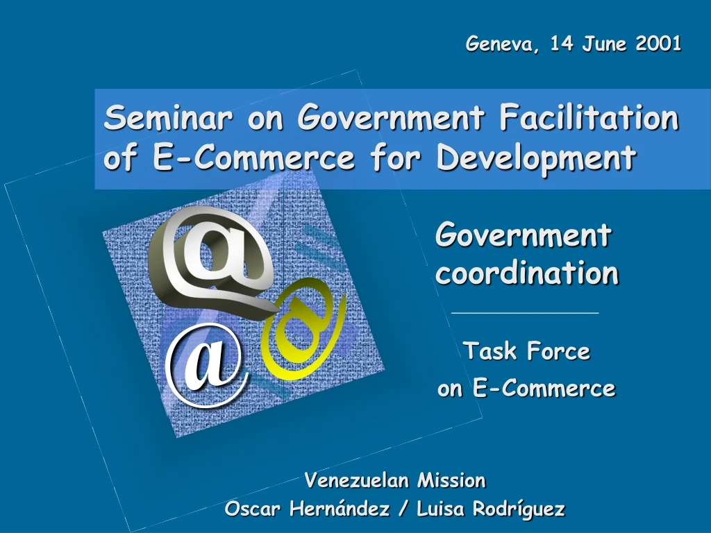 seminar on government facilitation of e commerce for development