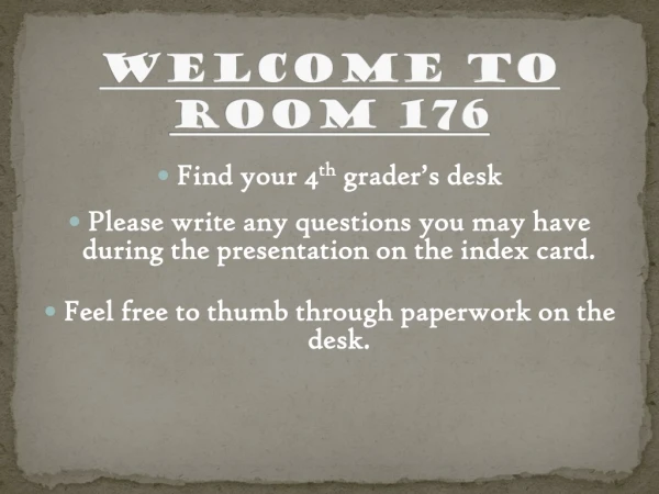 Welcome to Room 176