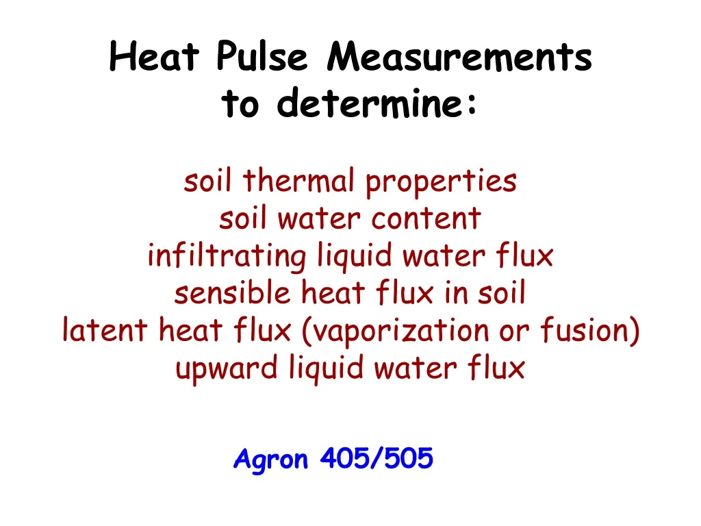 heat pulse measurements to determine soil thermal
