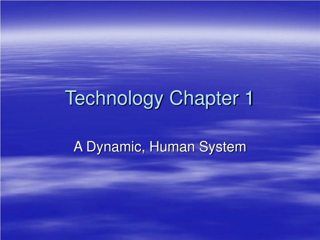 technology chapter 1