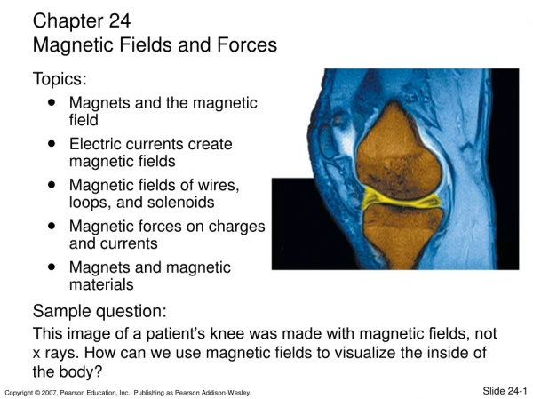 Magnets and the magnetic field Electric currents create magnetic fields