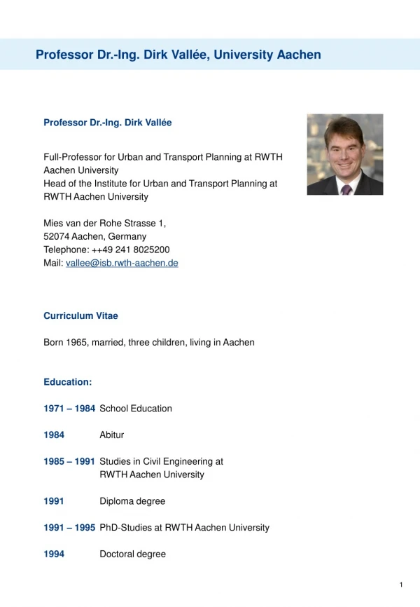 Professor Dr.-Ing. Dirk Vallée,  University Aachen