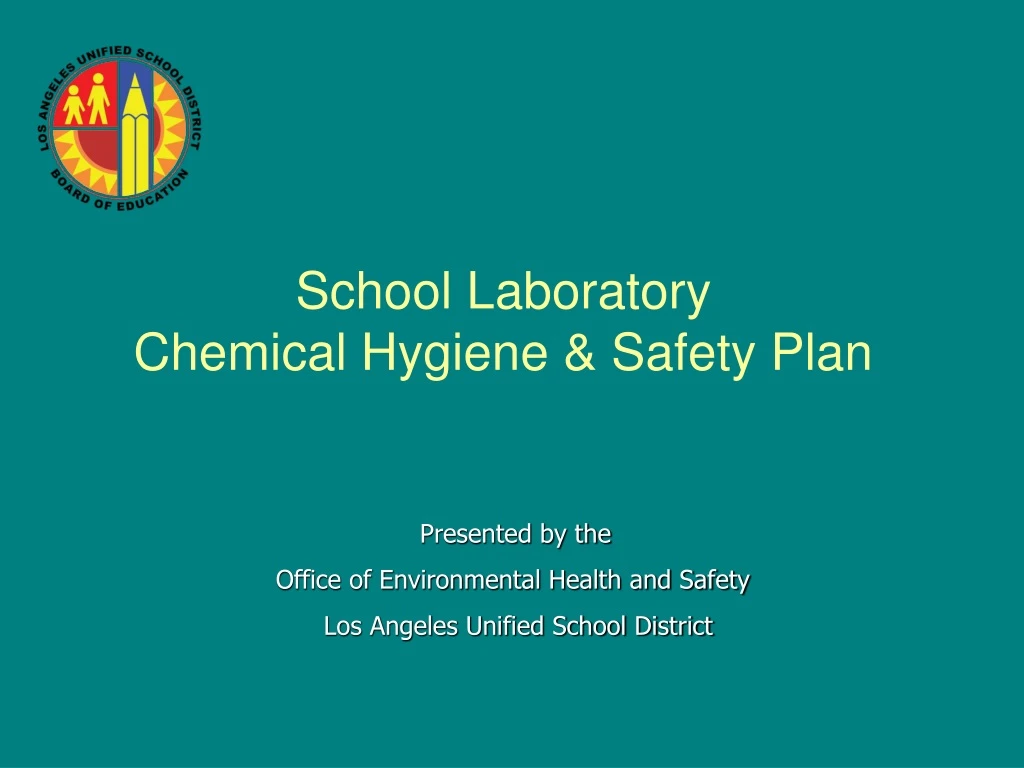 school laboratory chemical hygiene safety plan