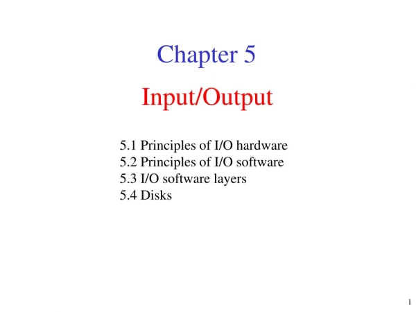 Input/Output