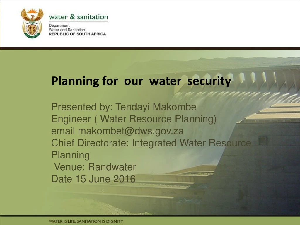 planning for our water security presented