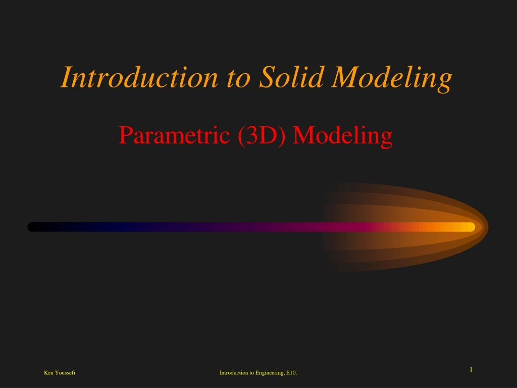 introduction to solid modeling