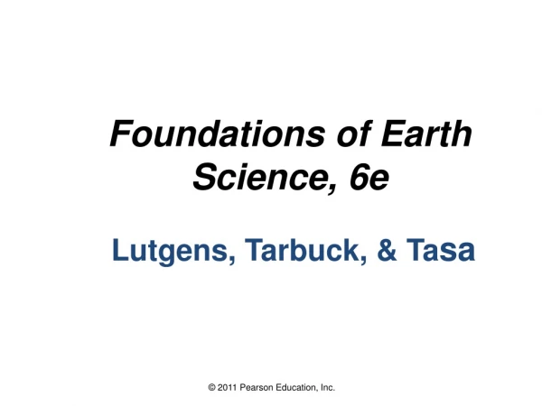 Foundations of Earth  Science, 6e