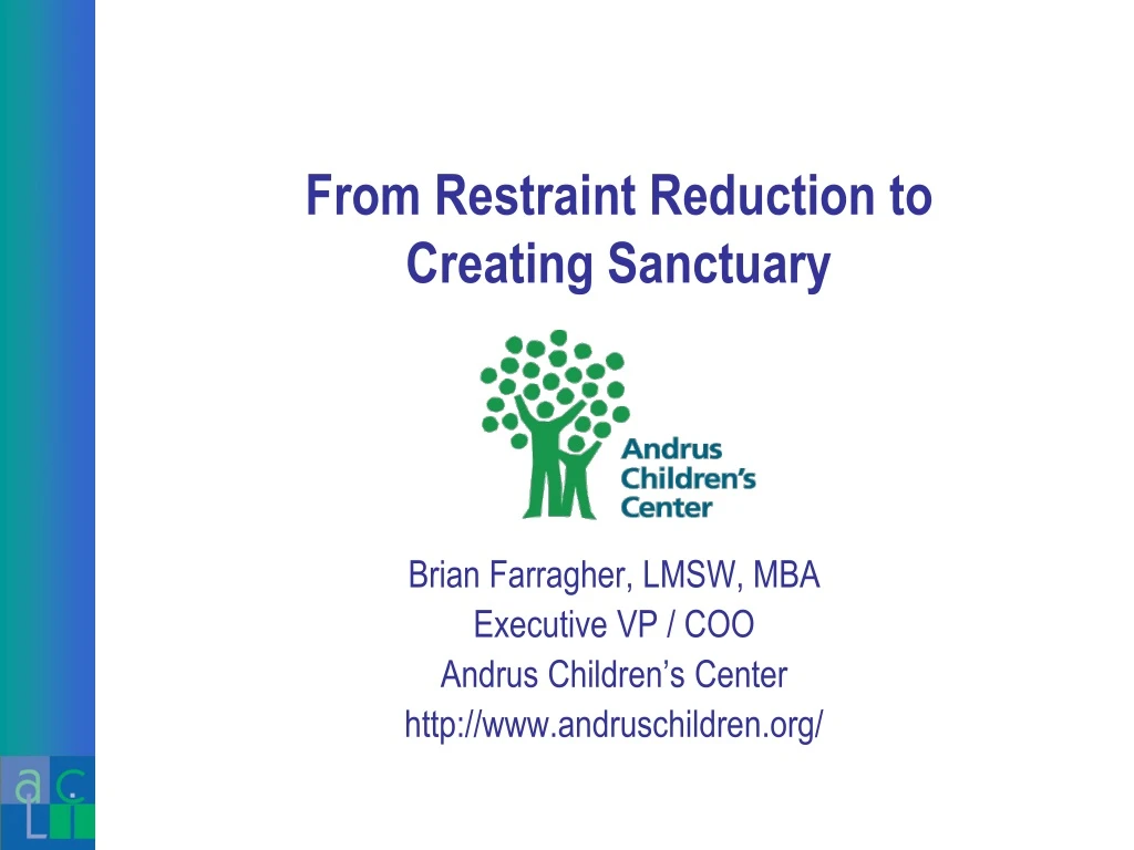 from restraint reduction to creating sanctuary