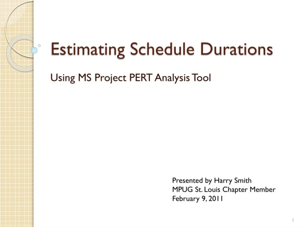 Estimating Schedule Durations