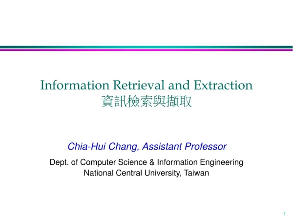 Information Retrieval and Extraction 資訊檢索與擷取
