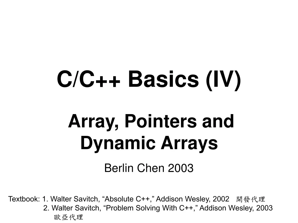 c c basics iv array pointers and dynamic arrays