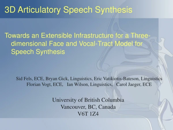 3D Articulatory Speech Synthesis