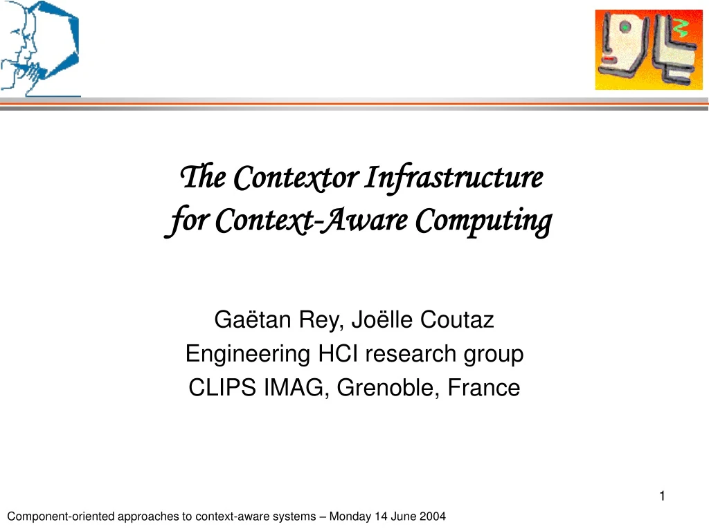 the contextor infrastructure for context aware computing