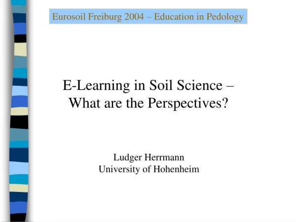 Eurosoil Freiburg 2004 – Education in Pedology