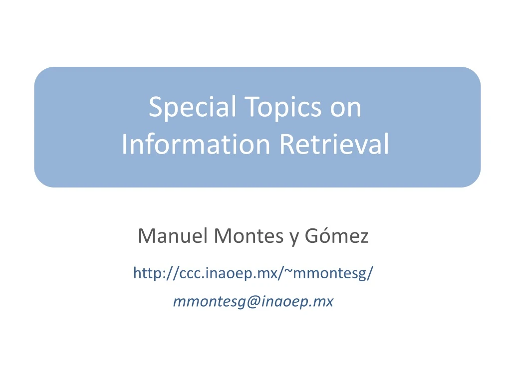 special topics on information retrieval