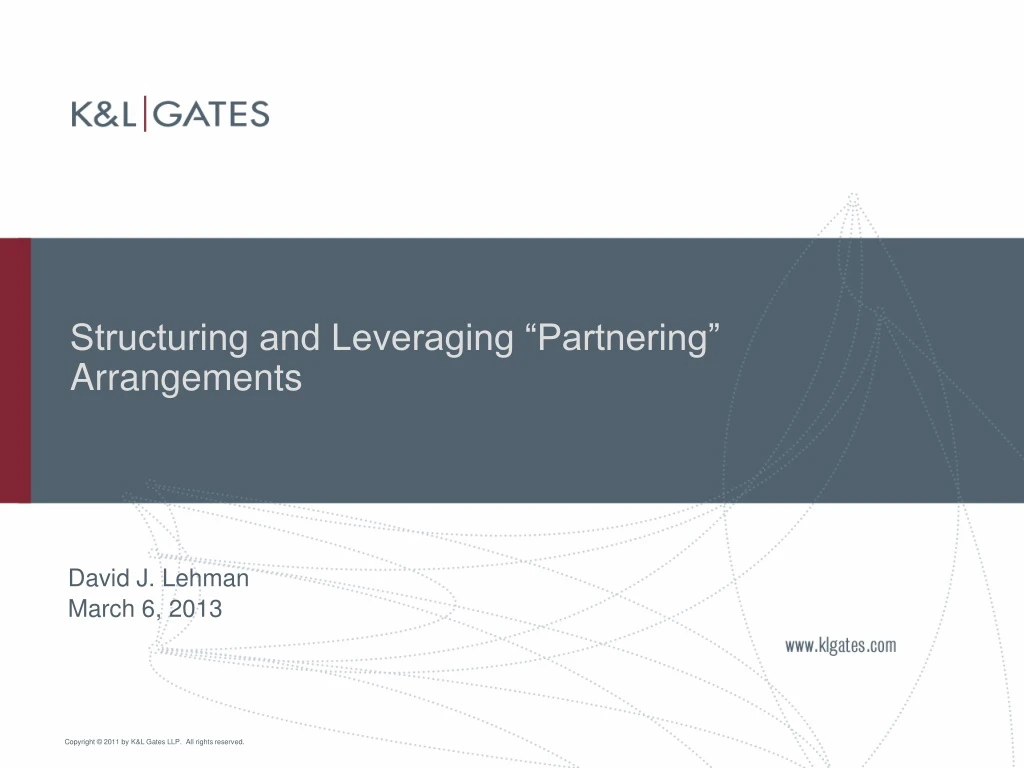 structuring and leveraging partnering arrangements