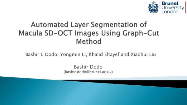 Automated Layer Segmentation of  Macula SD-OCT Images Using Graph-Cut Method