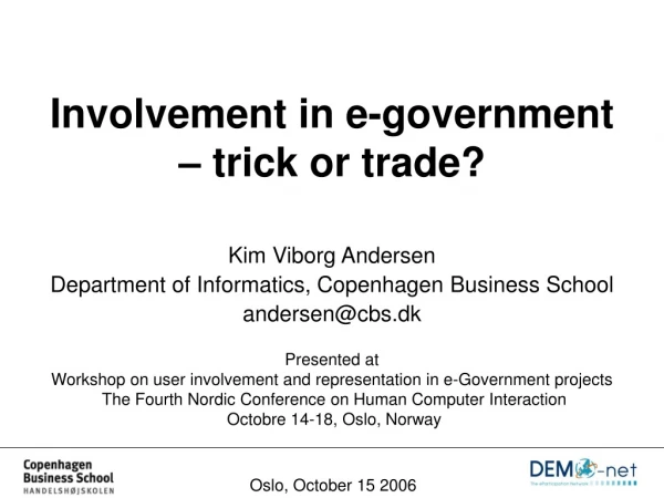 Involvement in e-government  – trick or trade?