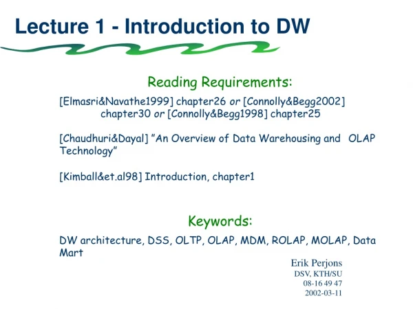 Lecture 1 - Introduction to DW