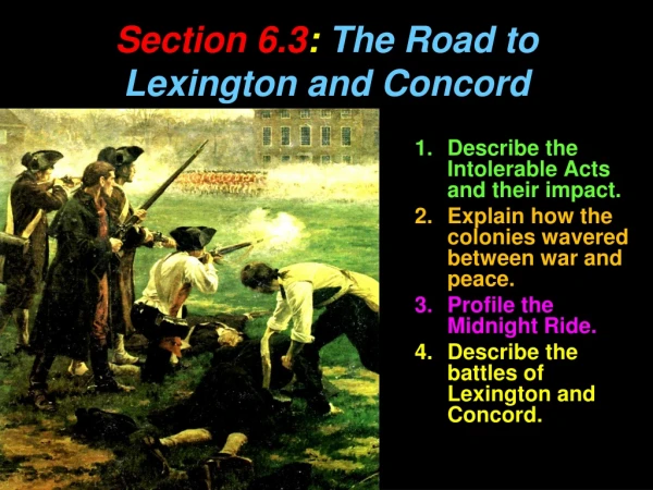 Section 6.3 :  The Road to Lexington and Concord