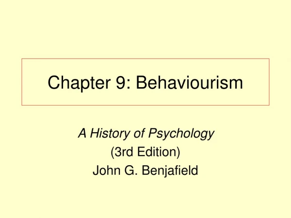Chapter 9: Behaviourism